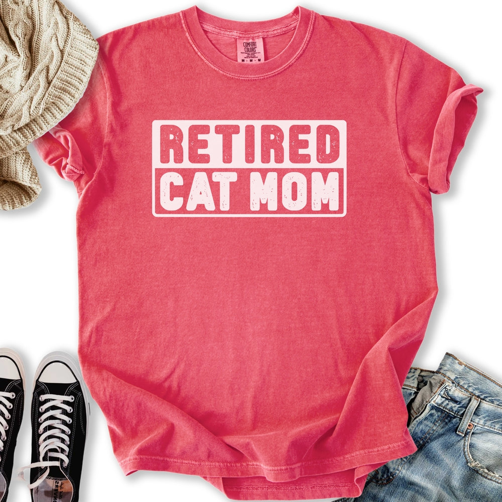 Retired Cat Mom T-Shirt
