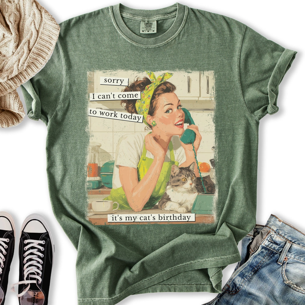 Sorry It's My Cats Birthday T-Shirt