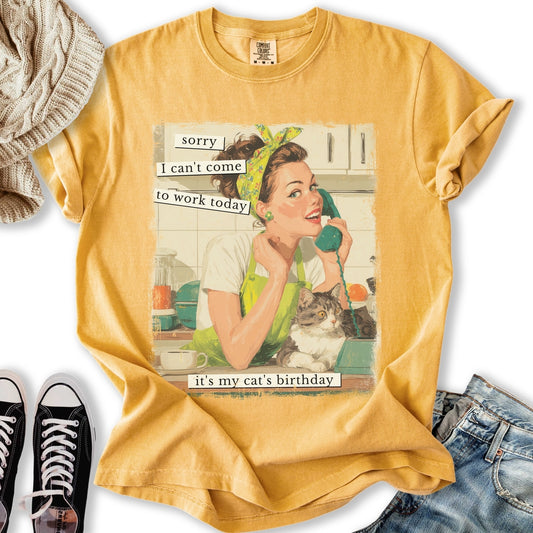 Sorry It's My Cats Birthday T-Shirt