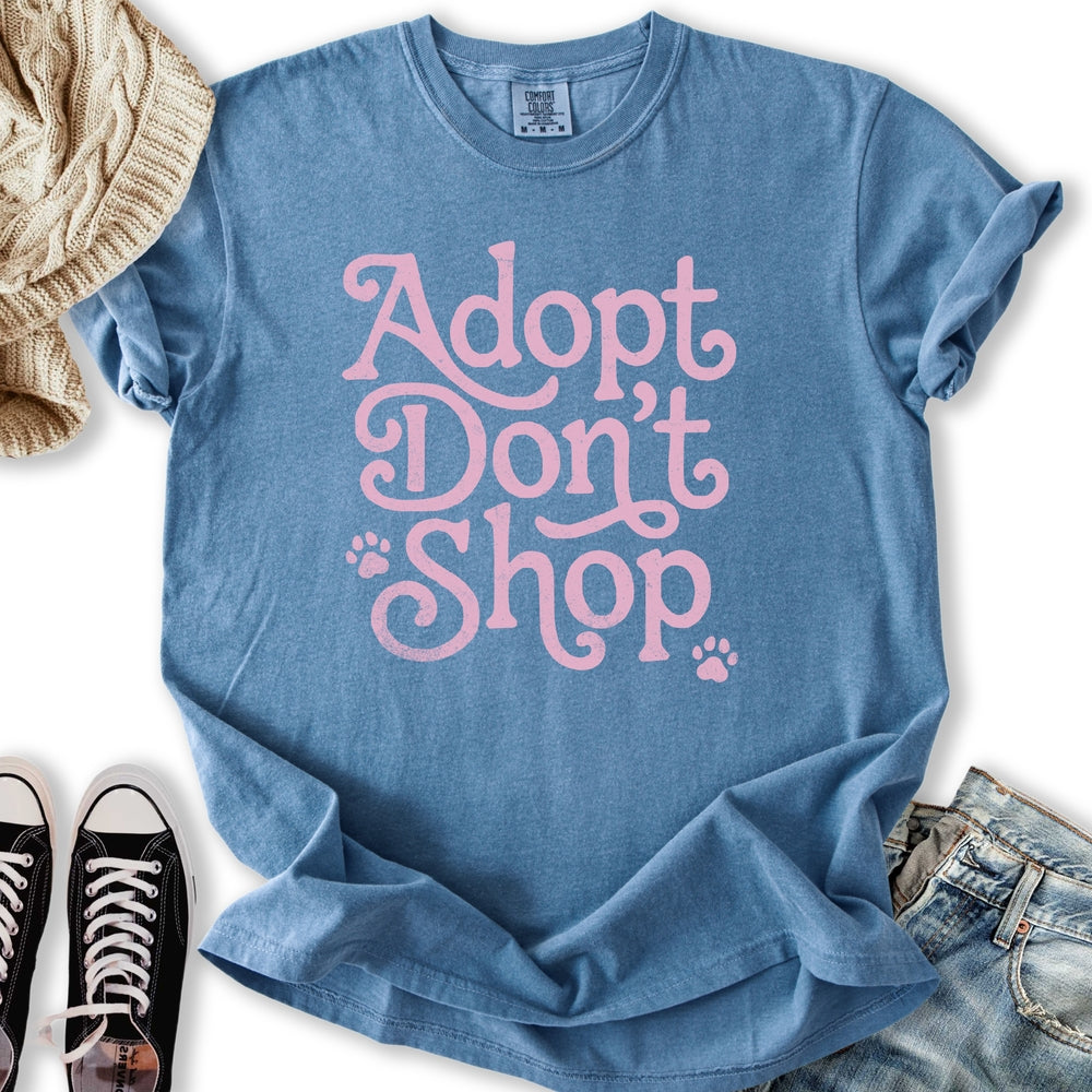 Adopt Dont Shop T-Shirt