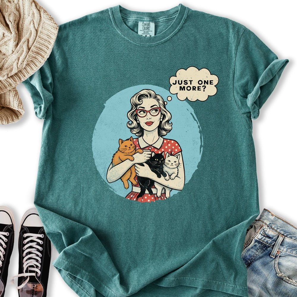 Just one More Cat T-Shirt