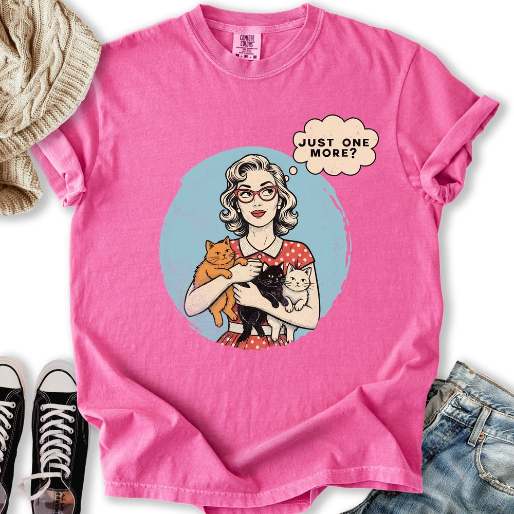 Just one More Cat T-Shirt