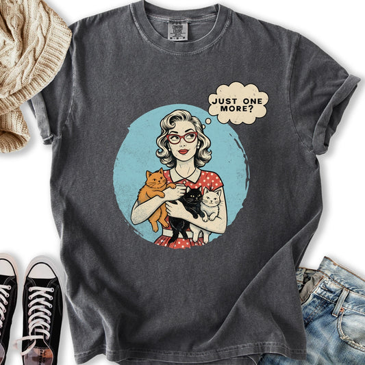 Just one More Cat T-Shirt