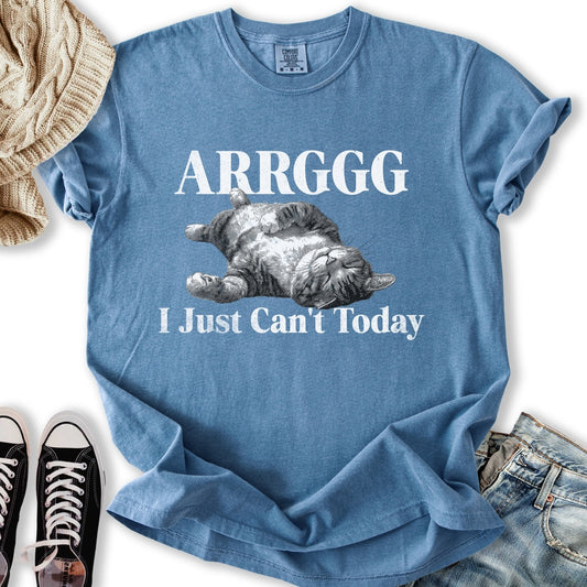 I Can't Today Cat T-Shirt