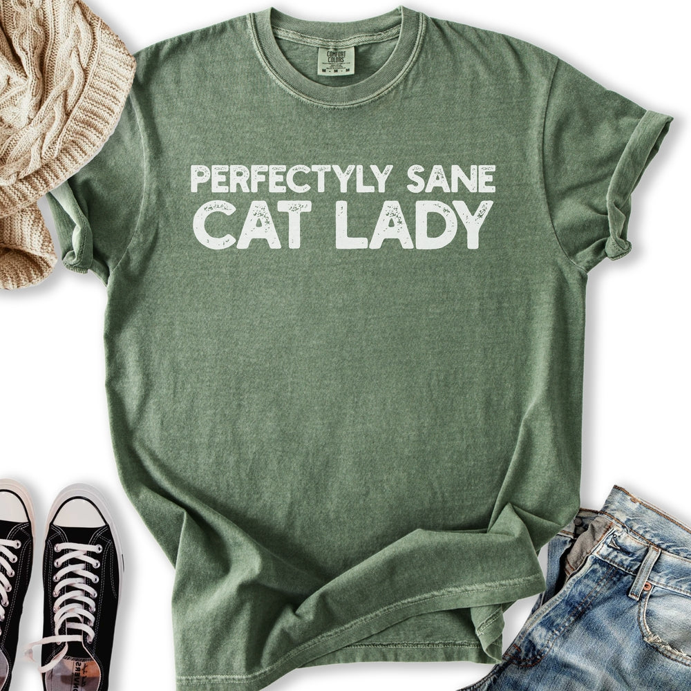 Perfectly Sane Cat Lady T-Shirt