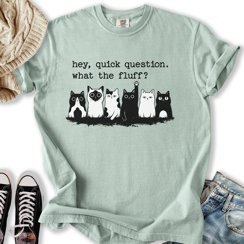 What The Fluff II T-Shirt