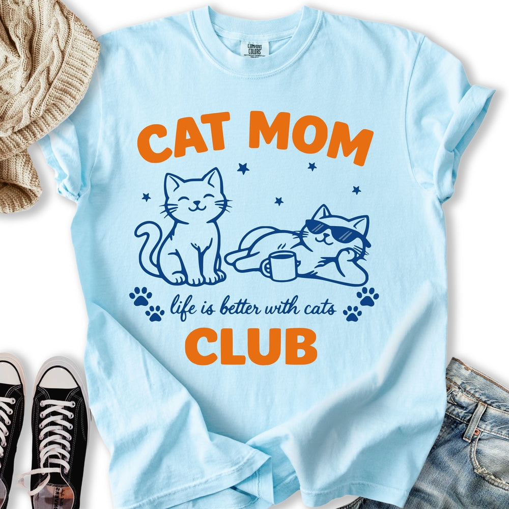 Cat Mom Club T-Shirt