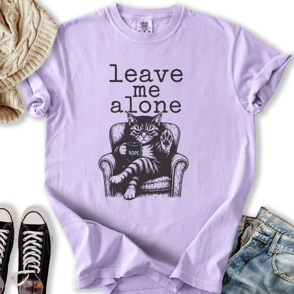 Leave Me Alone T-Shirt