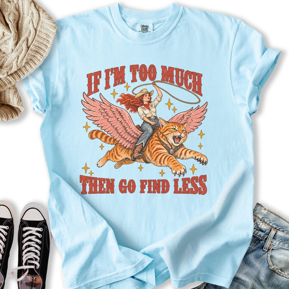Go Find Less Relaxed Tee