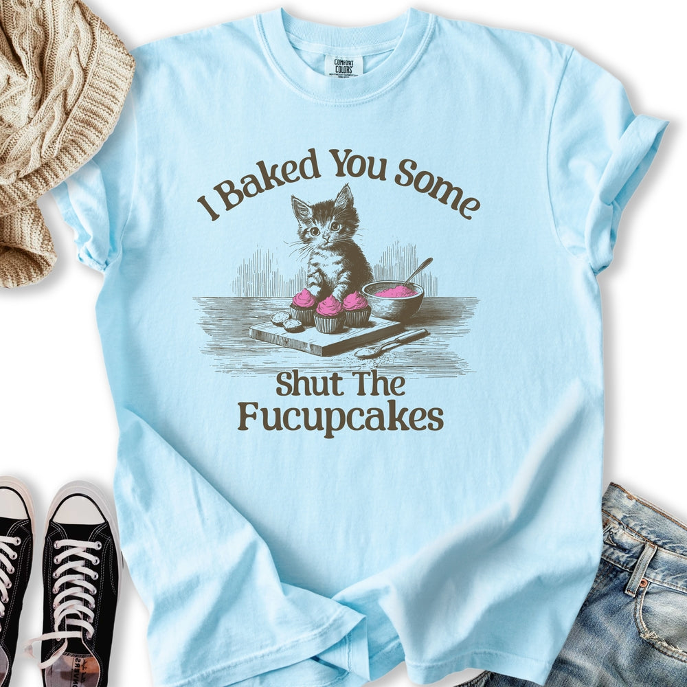 Fucupcakes T-Shirt