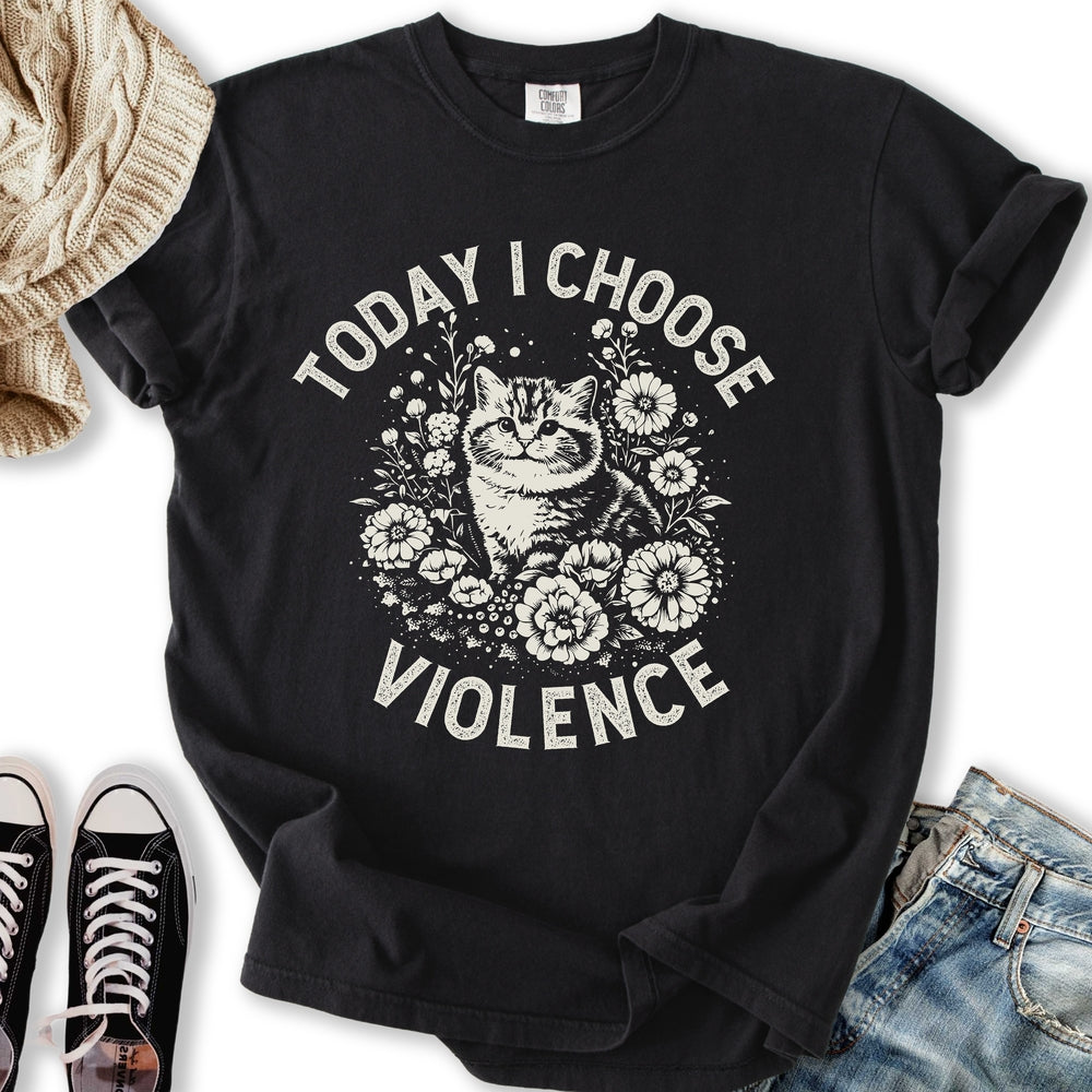 I Choose Violence T-Shirt