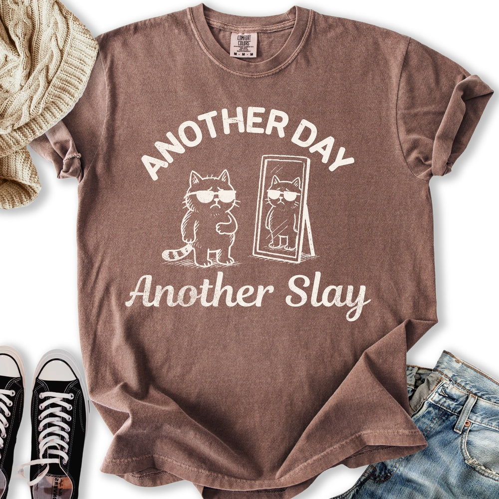 Another Slay T-Shirt