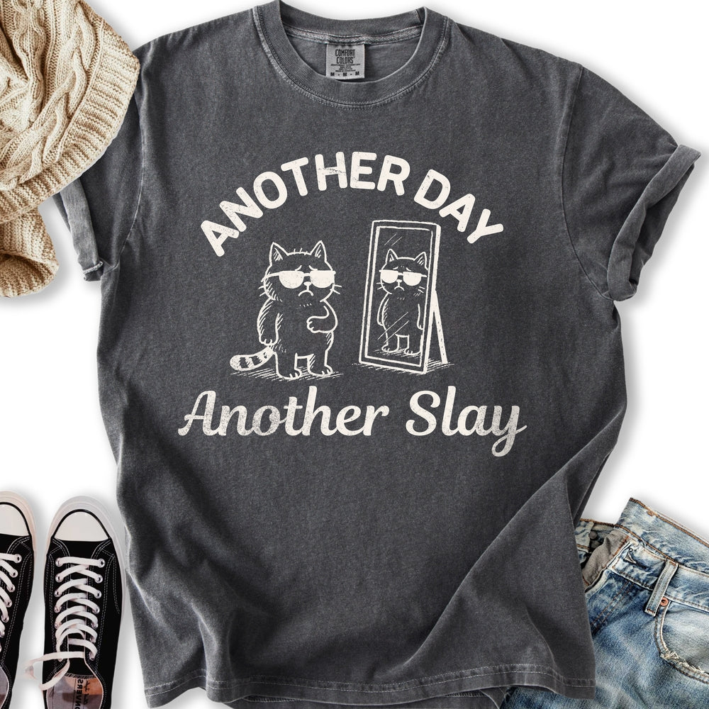 Another Slay T-Shirt