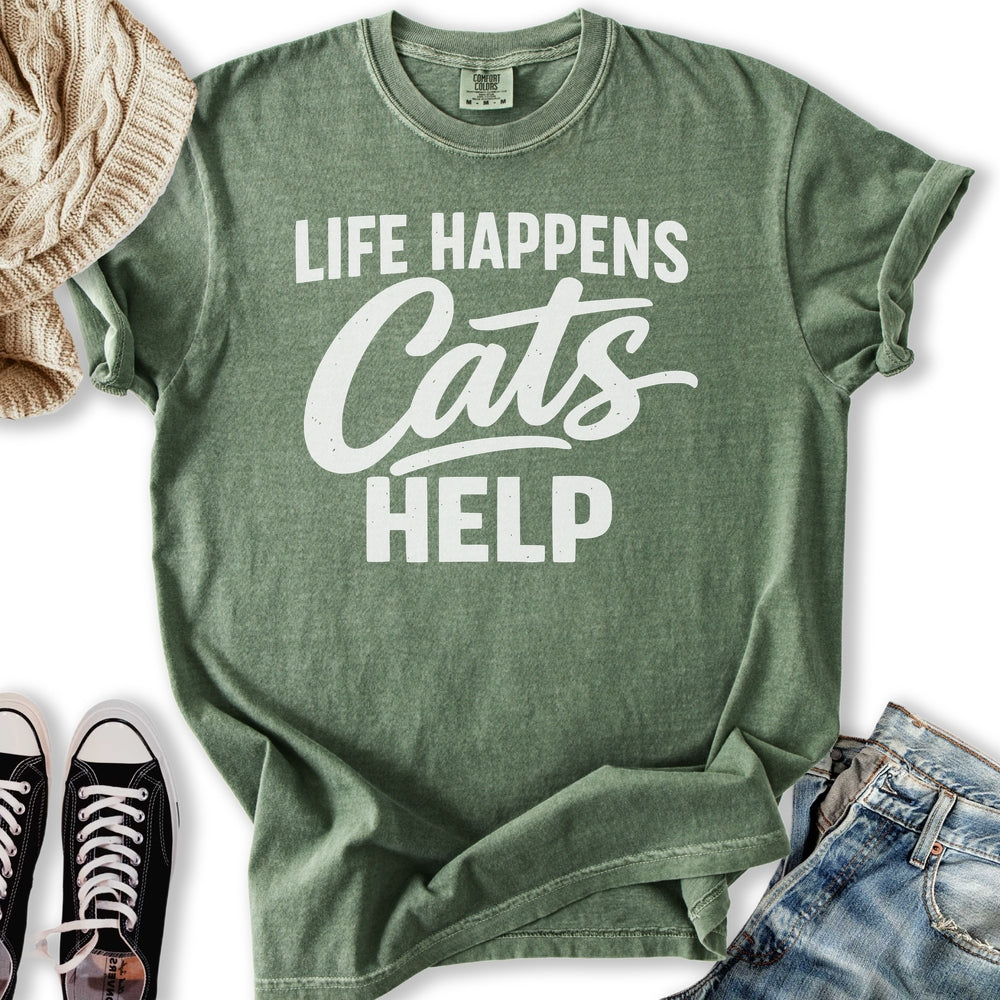 Life Happens Cats Help T-Shirt
