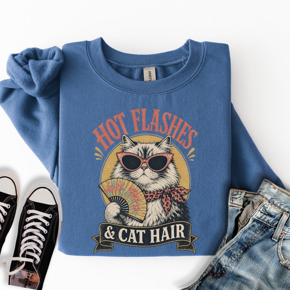 Hot Flashes & Cat Hair Sweatshirt