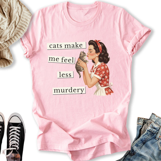 Less Murdery T-Shirt