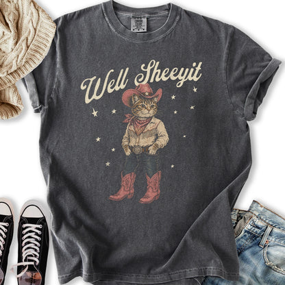 Well Sheeyit Cowgirl T-Shirt