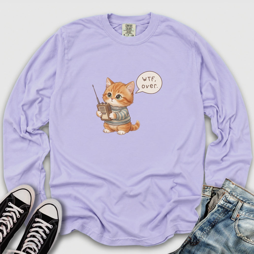 WTF Over Long Sleeve Tee