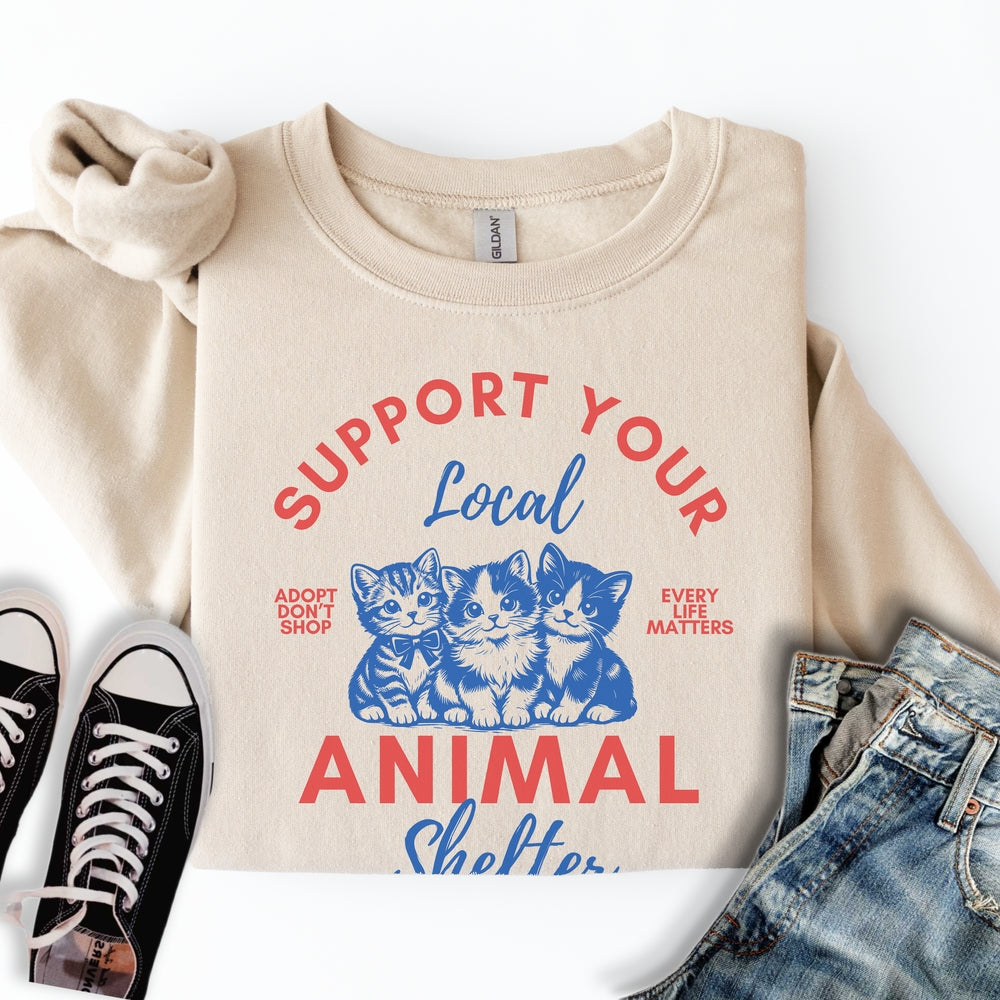 Animal Shelter Support Sweatshirt