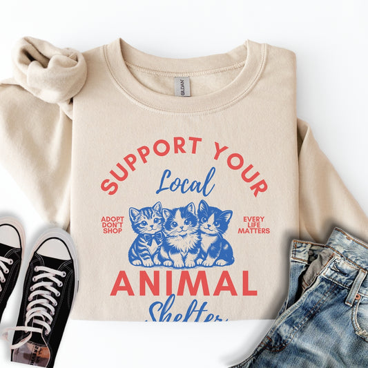 Animal Shelter Support Sweatshirt