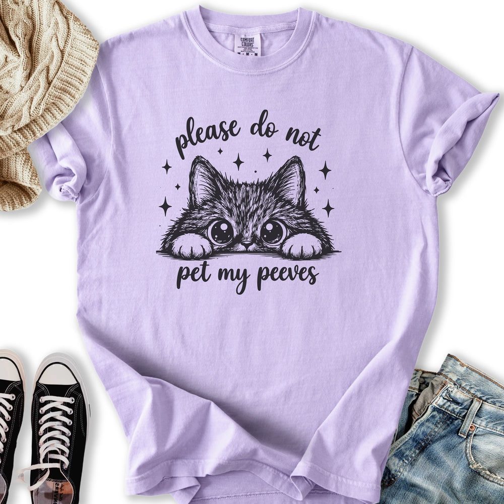 Pet My Peeves T-Shirt