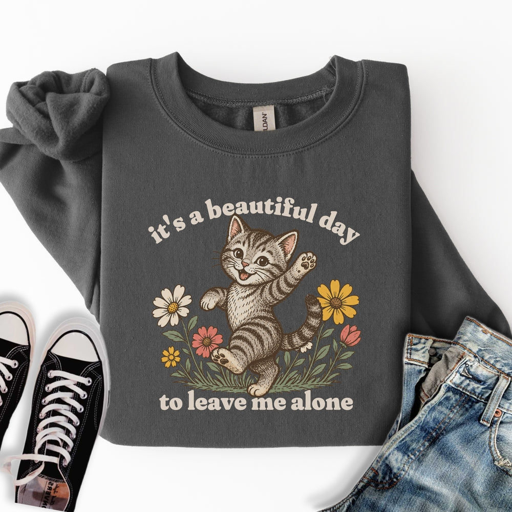 Beautiful Day Cat Sweatshirt