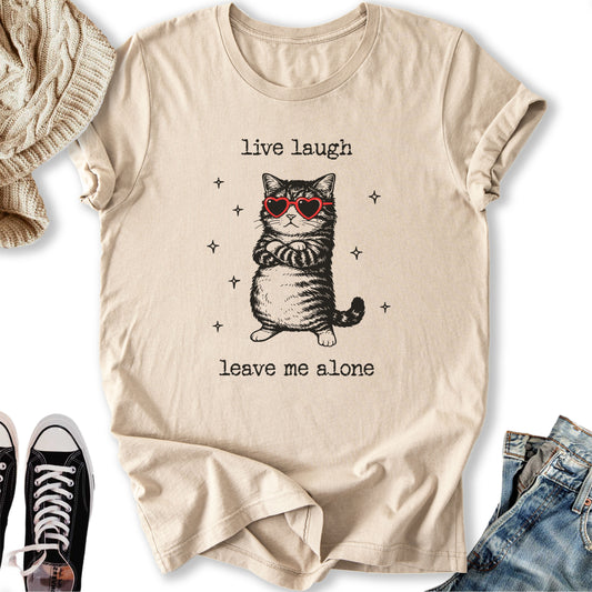 Leave Me Alone T-Shirt