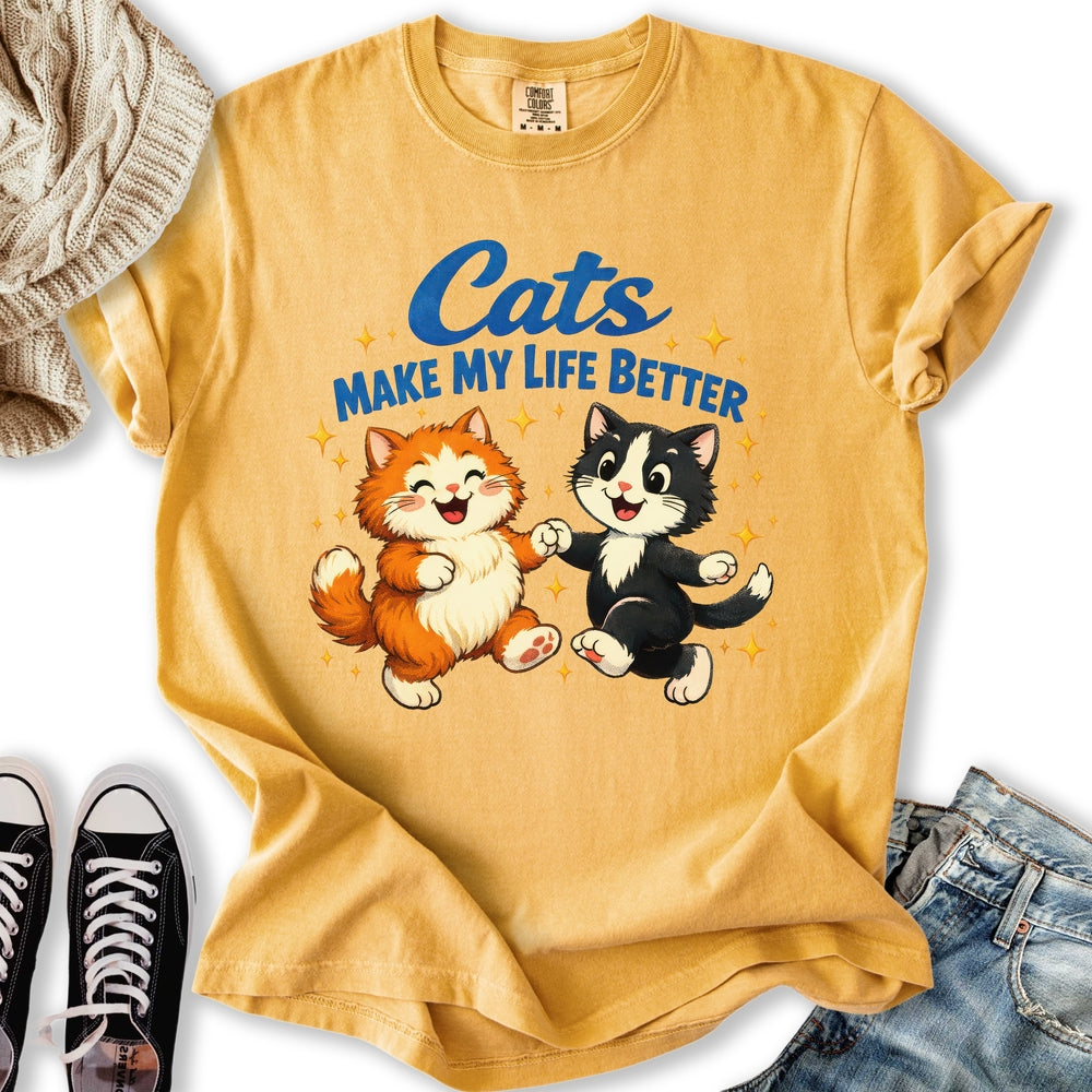 Cats Make Life Better T-Shirt
