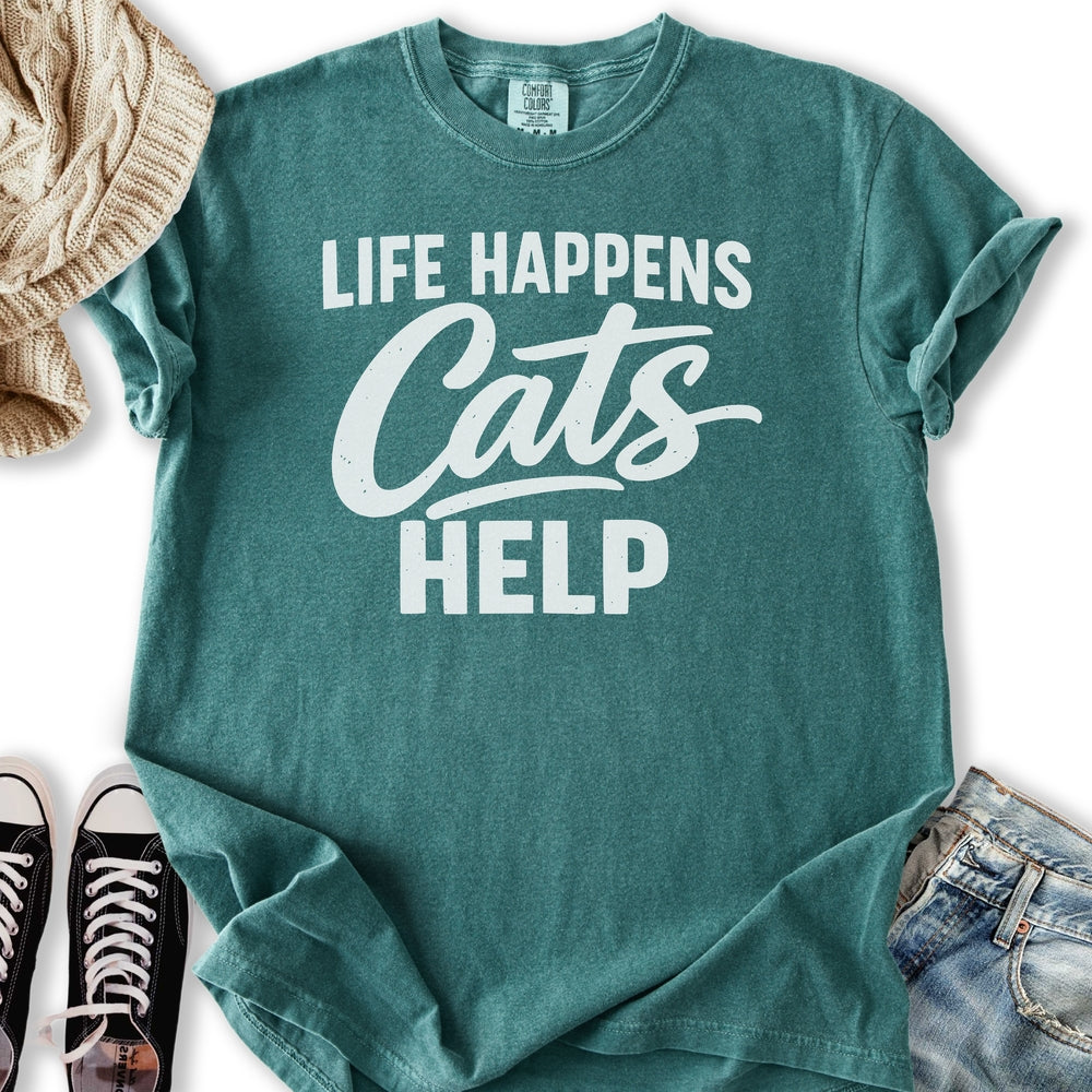 Life Happens Cats Help T-Shirt