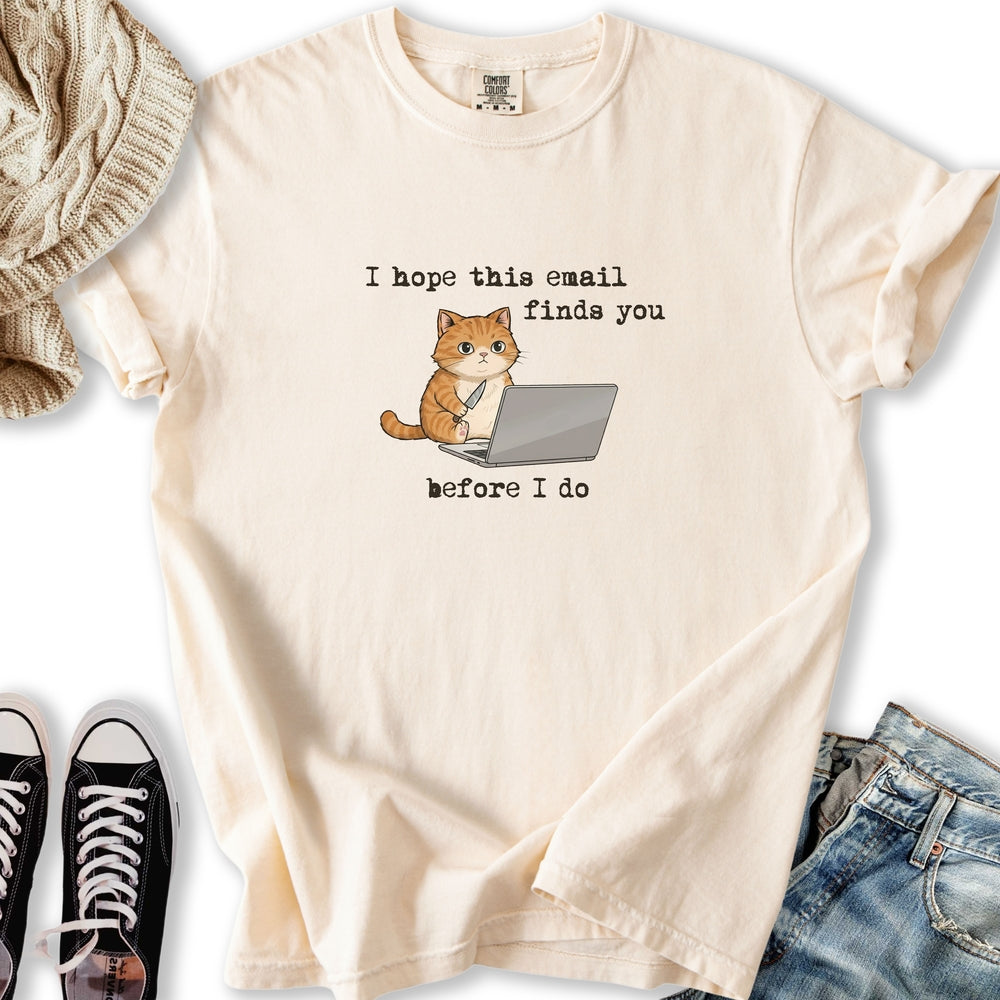 Unhinged Email Cat T-Shirt