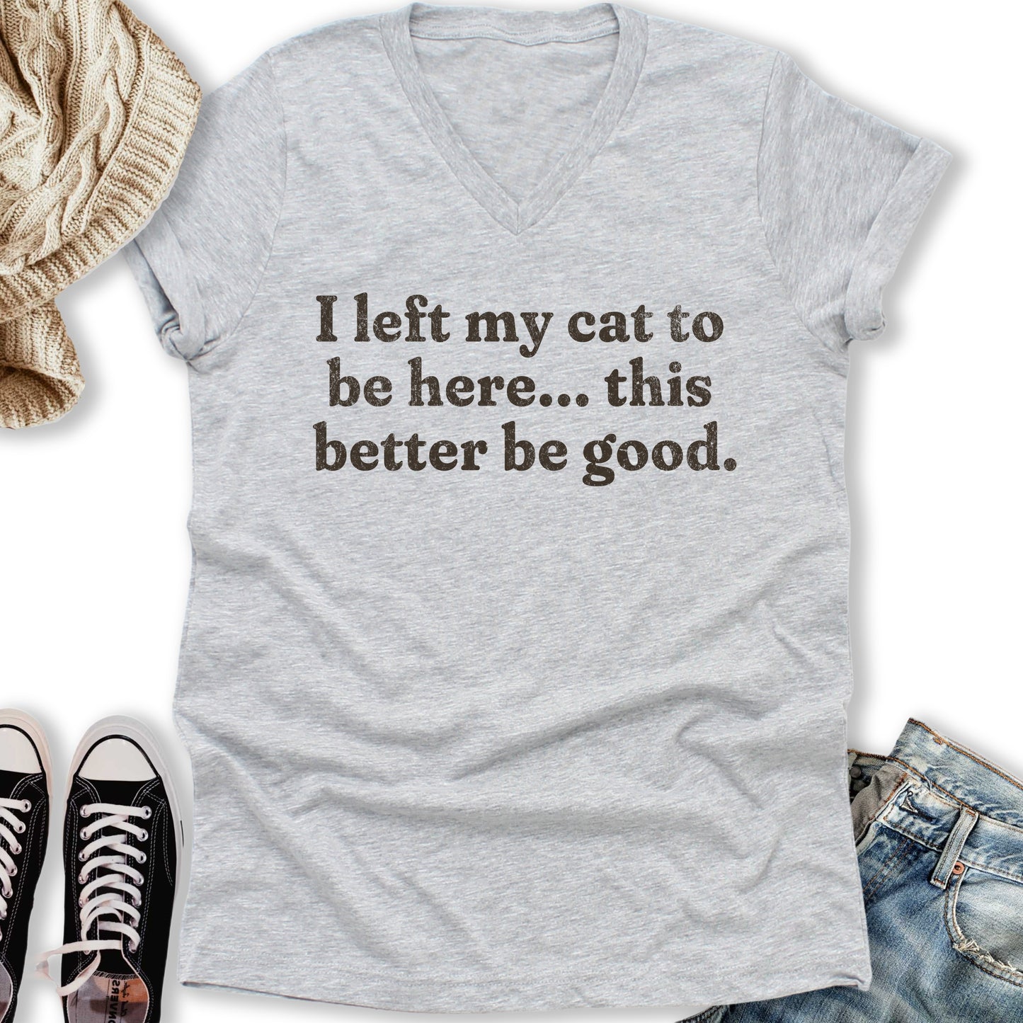 This Better Be Good V-Neck Tee