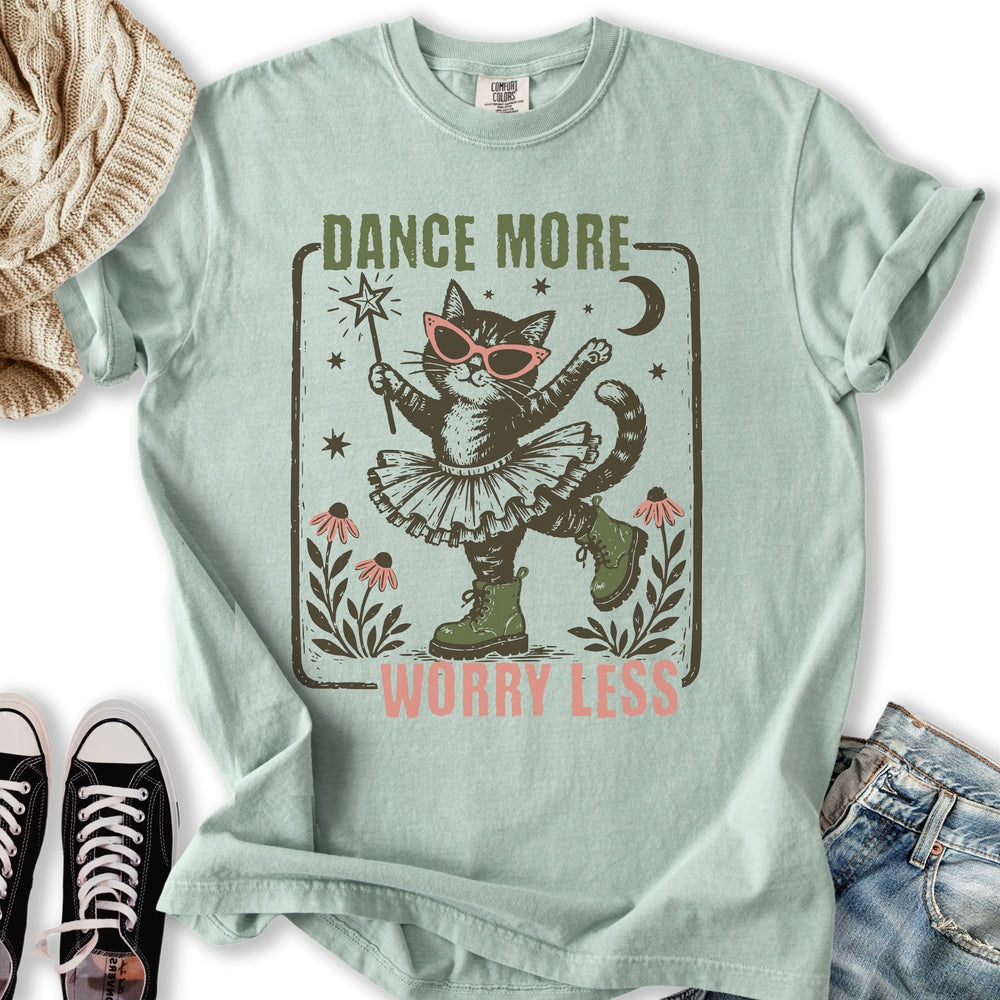 Dance More Relaxed Tee