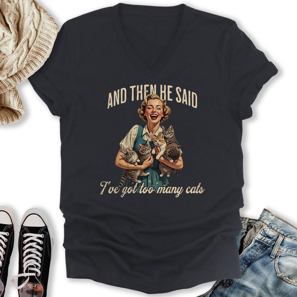 Too Many Cats V-Neck Tee