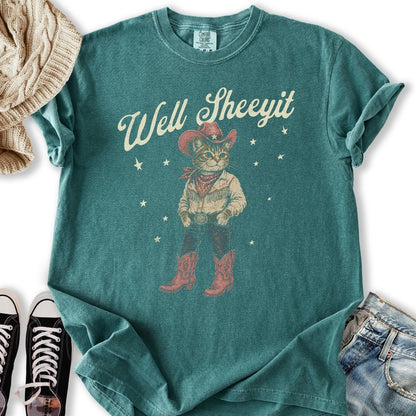 Well Sheeyit Cowgirl T-Shirt