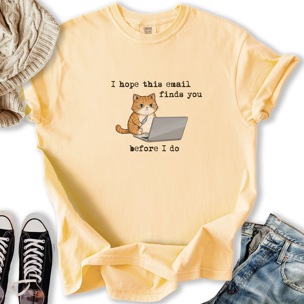 Unhinged Email Cat T-Shirt