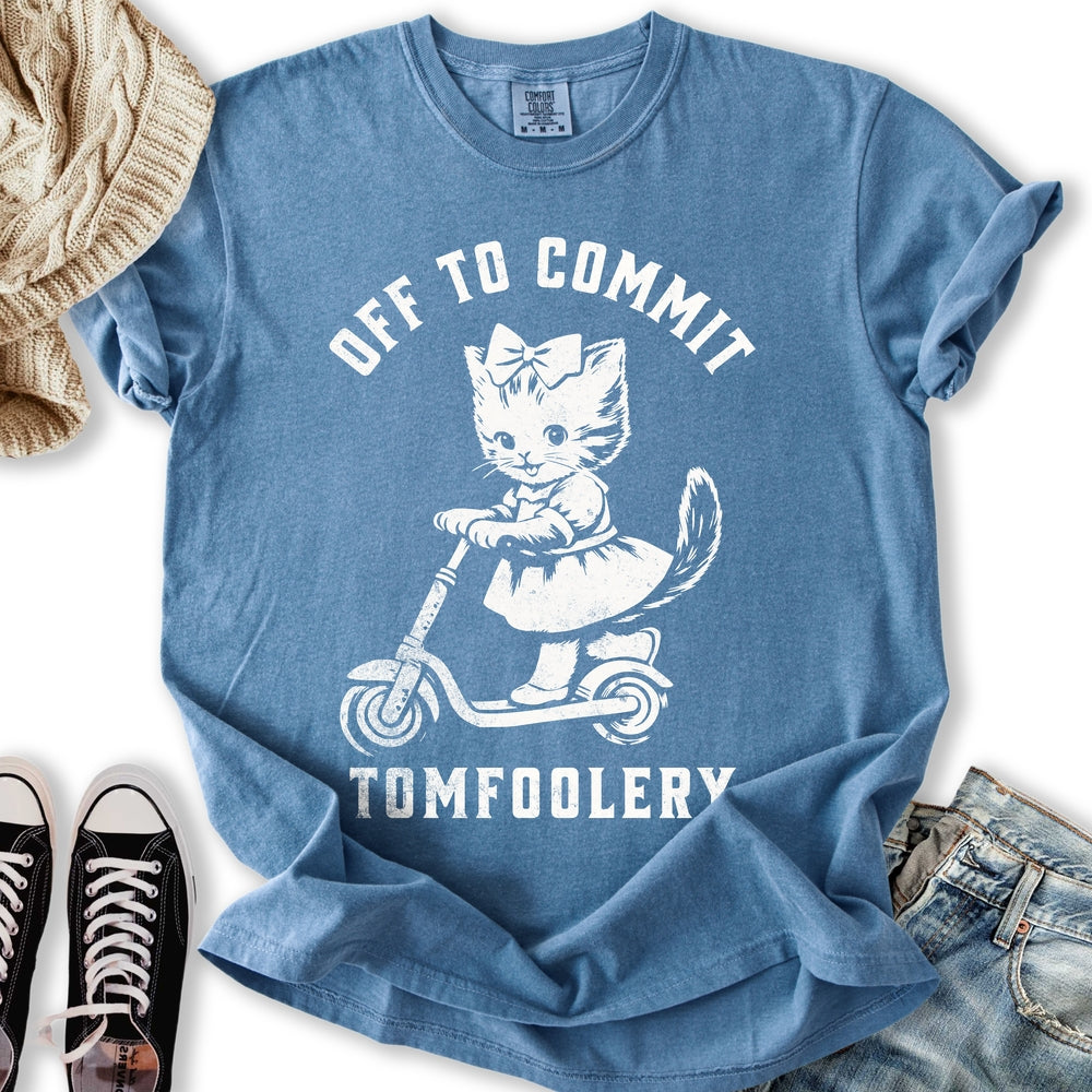 Tomfoolery T-Shirt
