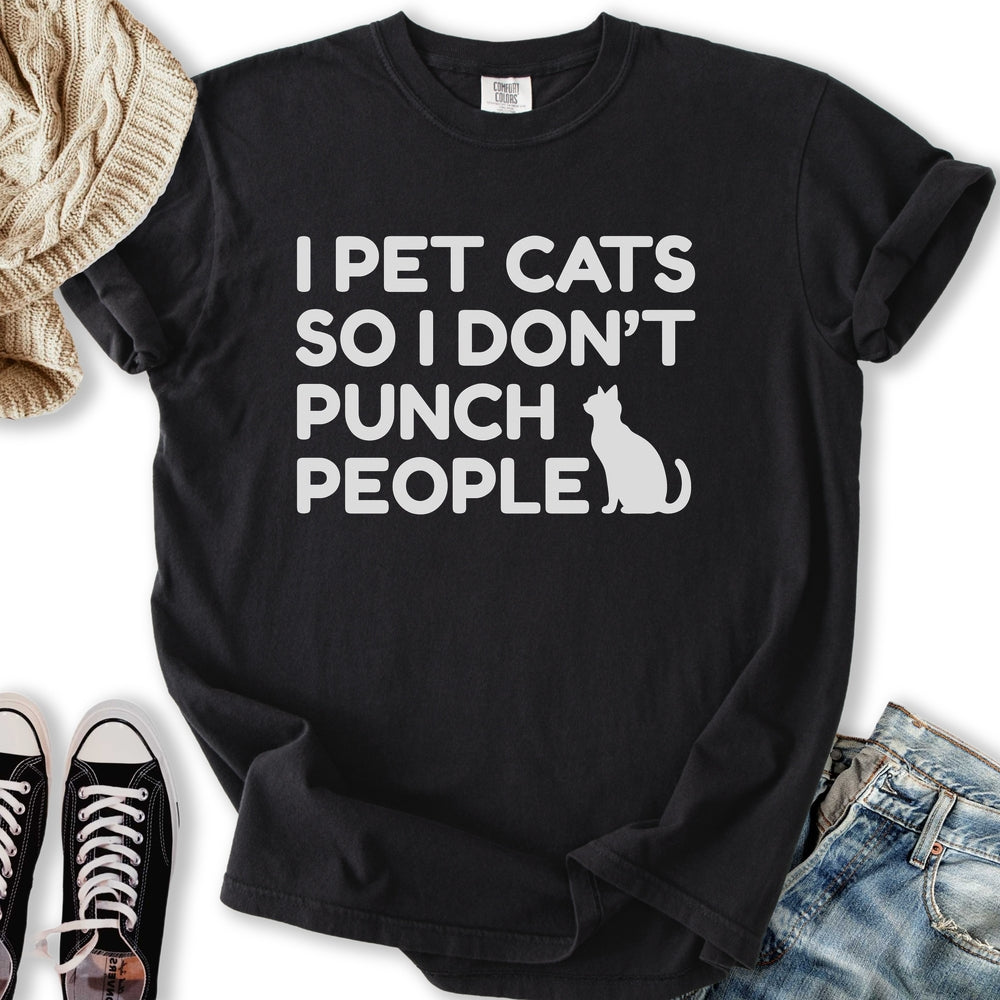 So I Don't Punch People T-Shirt