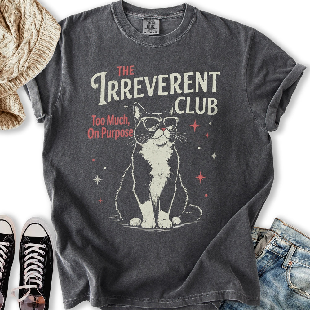 The Irreverent Club T-Shirt
