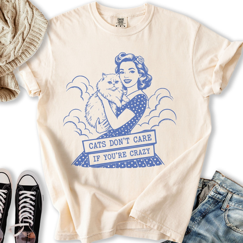 Cats Don't Care T-Shirt
