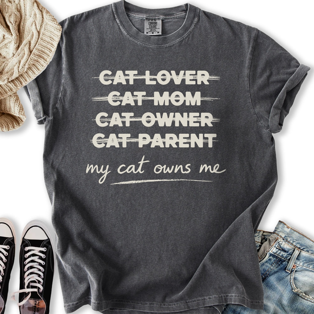My Cat Owns Me Truth T-Shirt