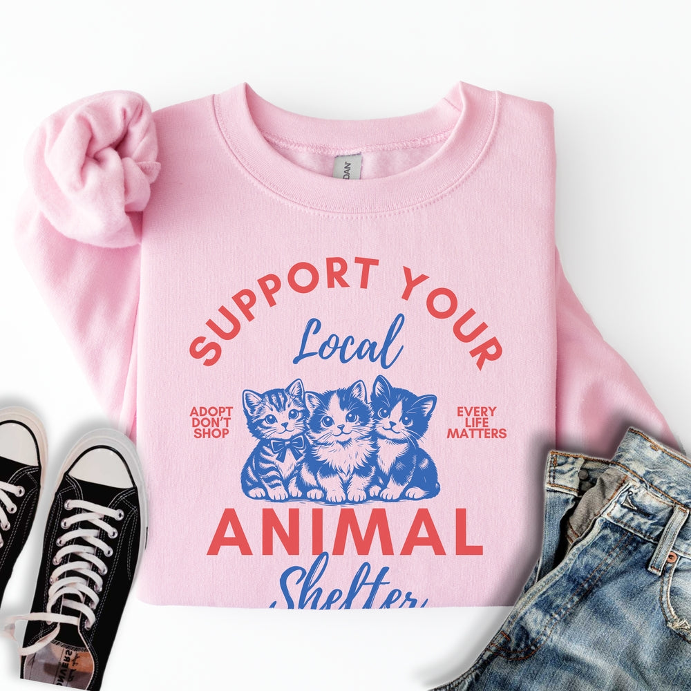 Animal Shelter Support Sweatshirt