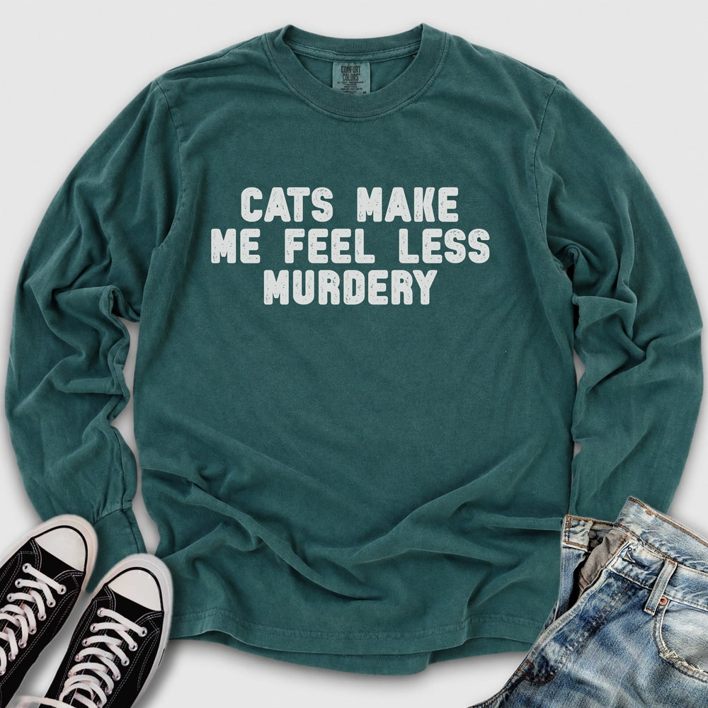 Feel Less Murdery Long Sleeve Tee