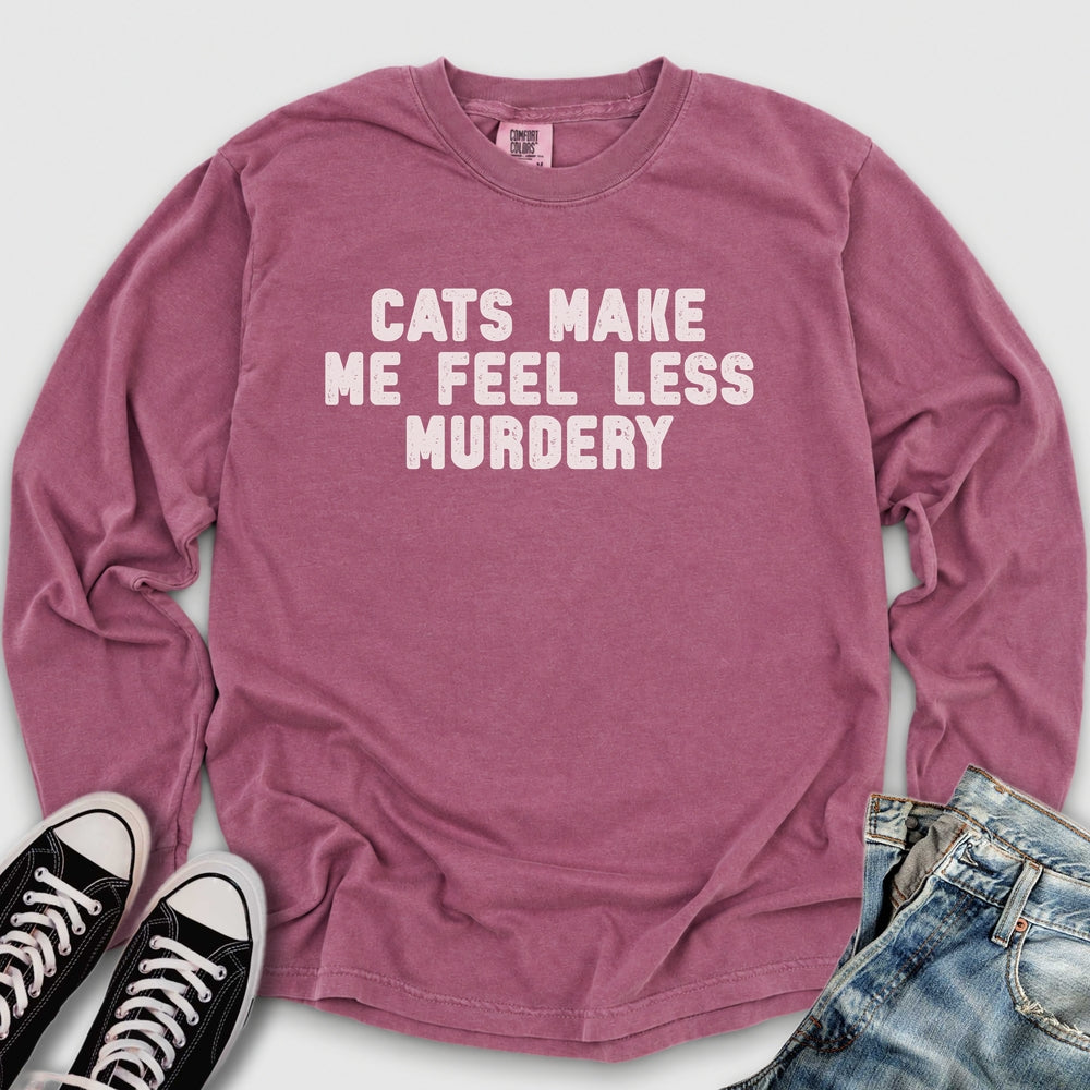 Feel Less Murdery Long Sleeve Tee