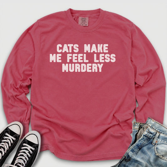 Feel Less Murdery Long Sleeve Tee