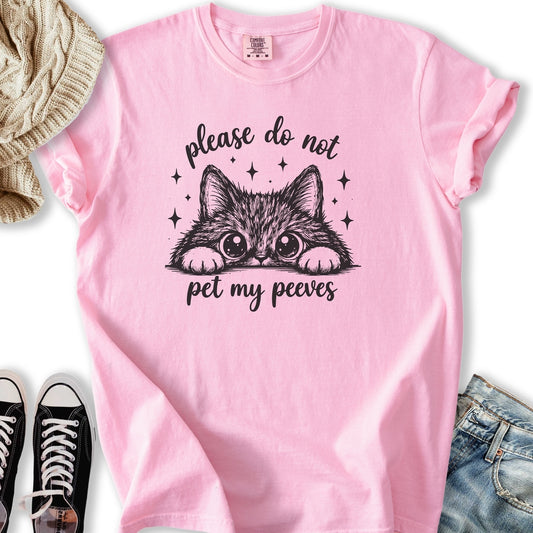 Pet My Peeves T-Shirt
