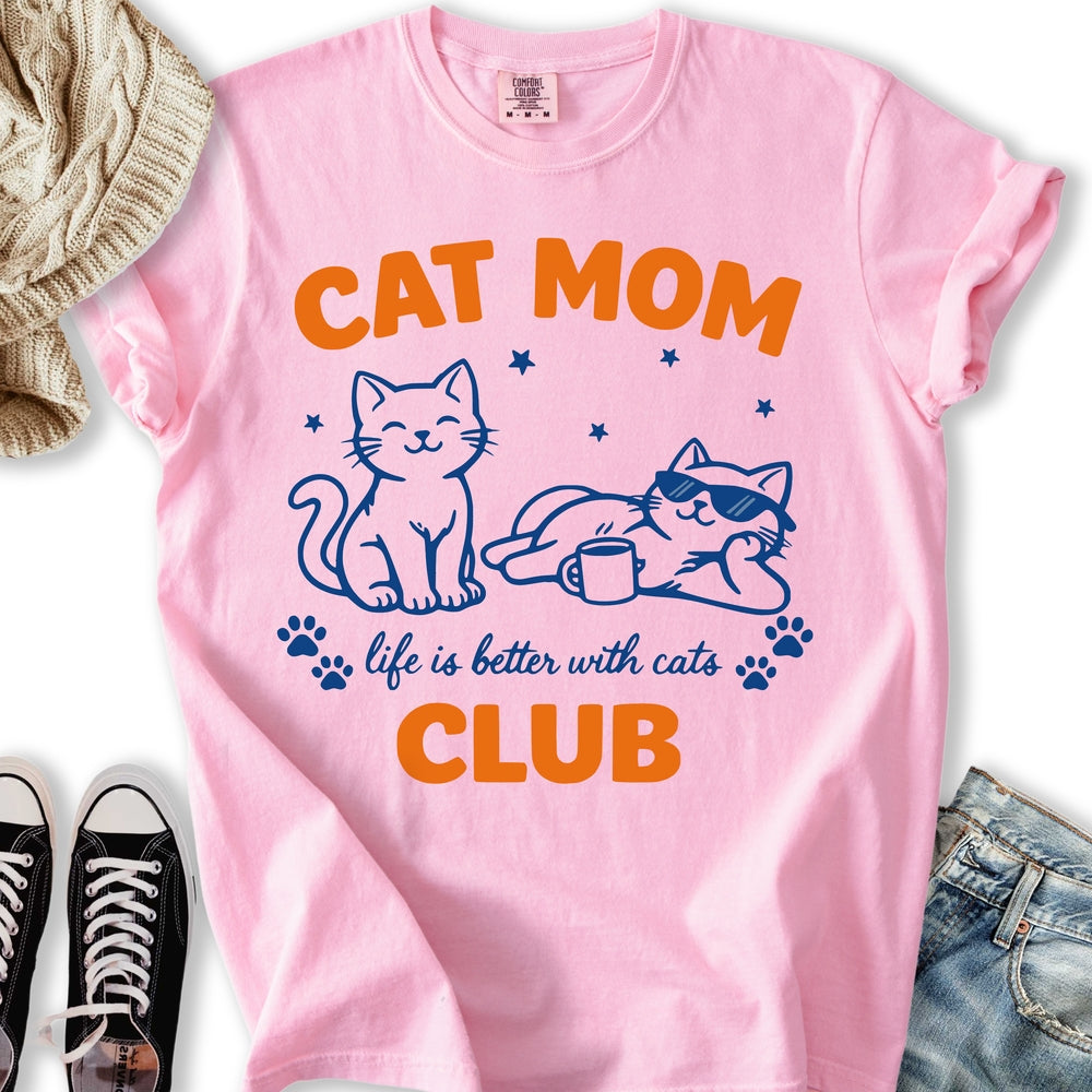 Cat Mom Club T-Shirt