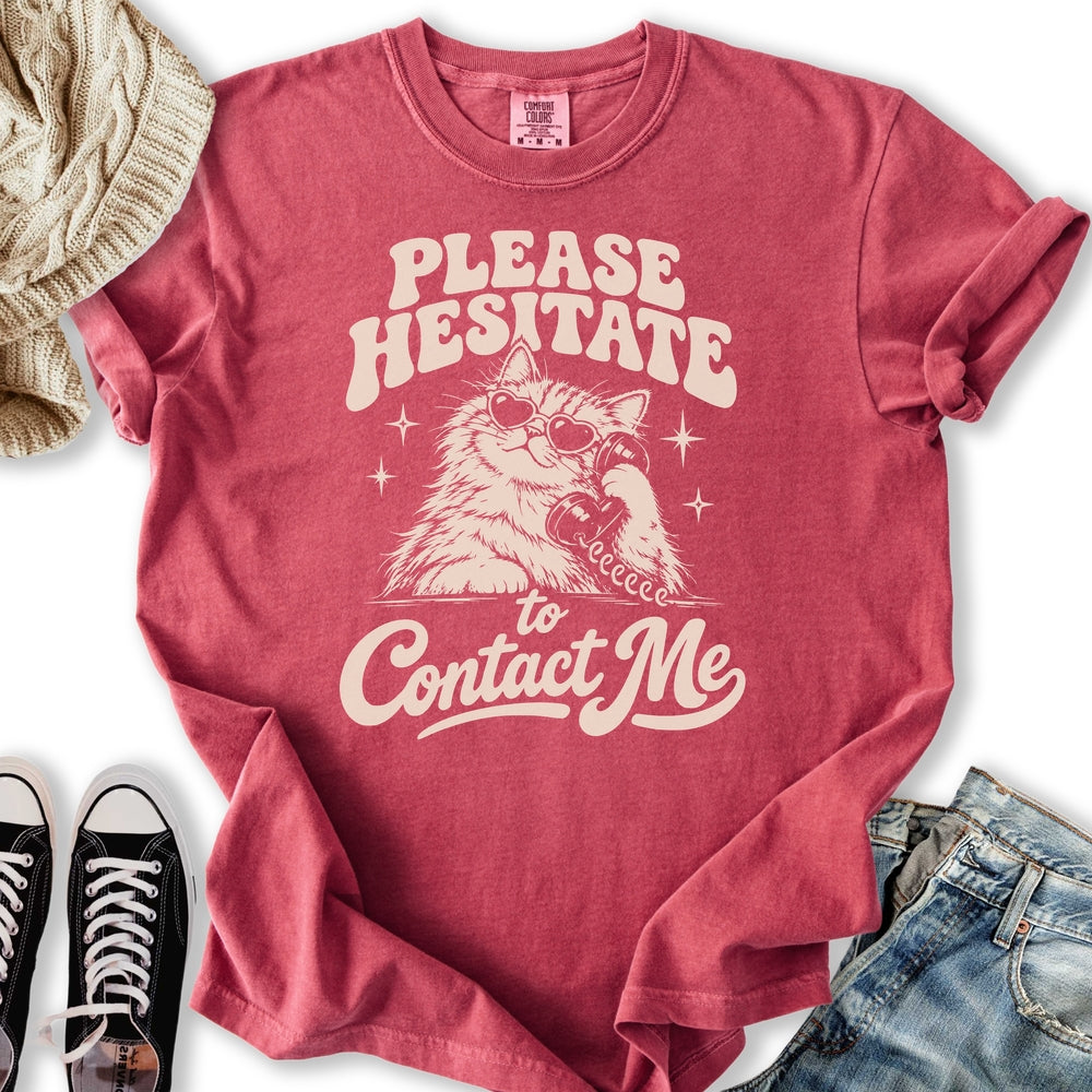Please Hesitate Cat Relaxed Tee