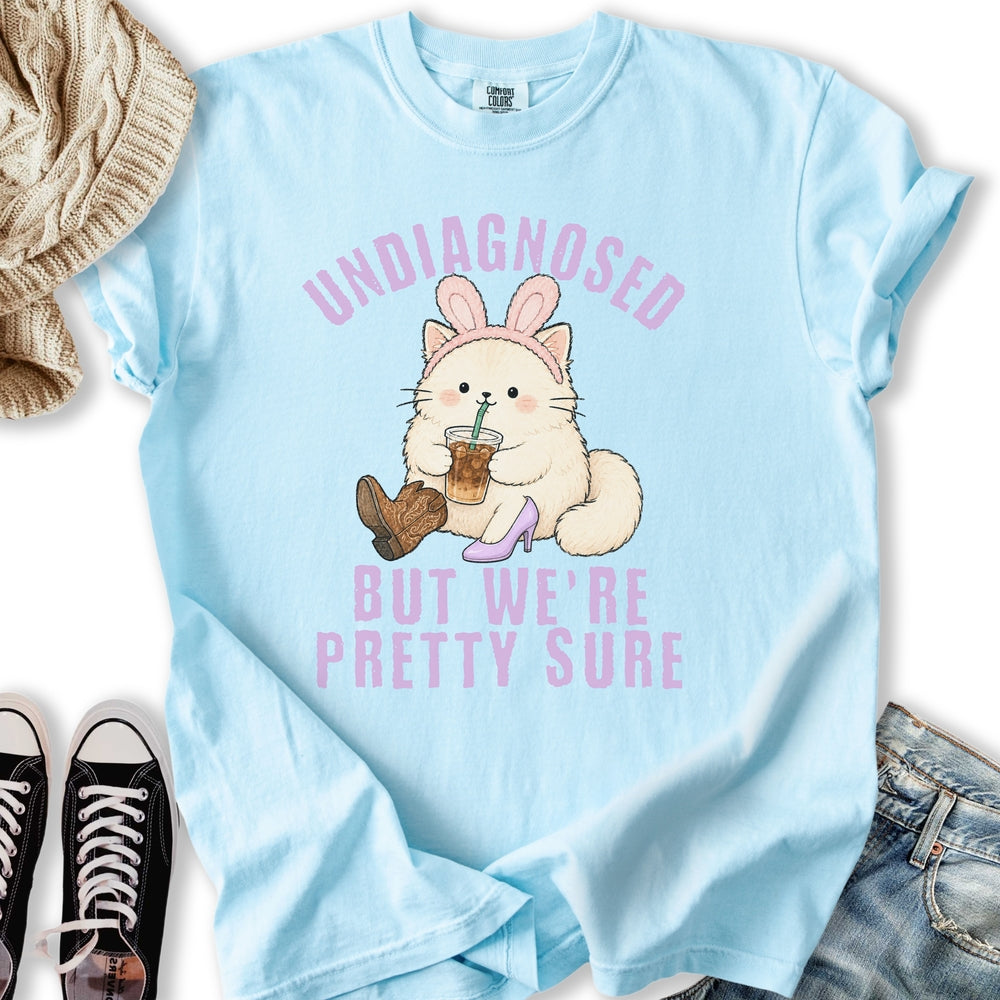 We're Pretty Sure T-Shirt