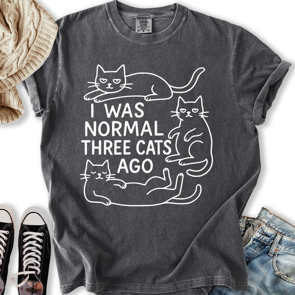 I was Normal Cat T-shirt