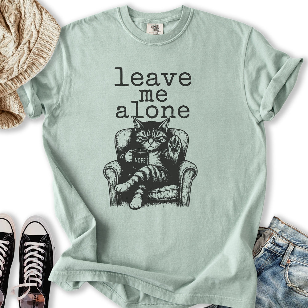 Leave Me Alone T-Shirt